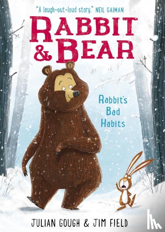 Gough, Julian - Rabbit and Bear: Rabbit's Bad Habits