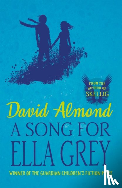 almond, david - Song for ella grey