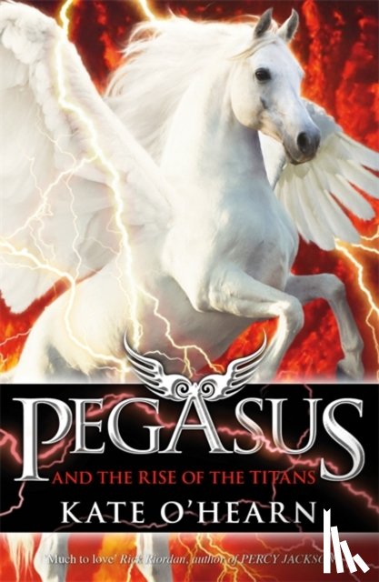 O'Hearn, Kate - Pegasus and the Rise of the Titans