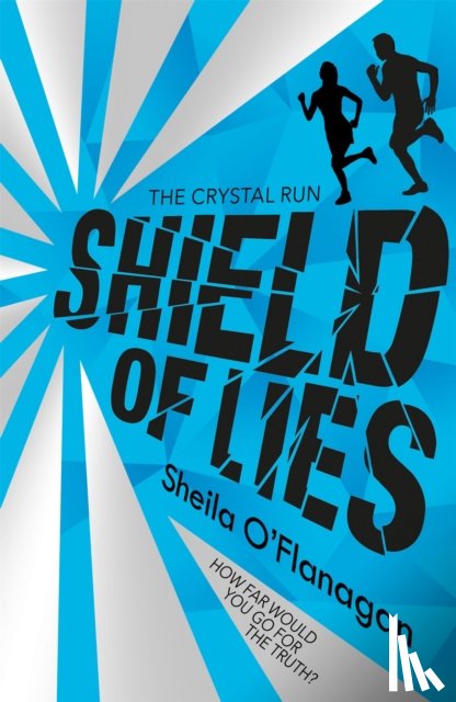 O'Flanagan, Sheila - Crystal Run: Shield of Lies