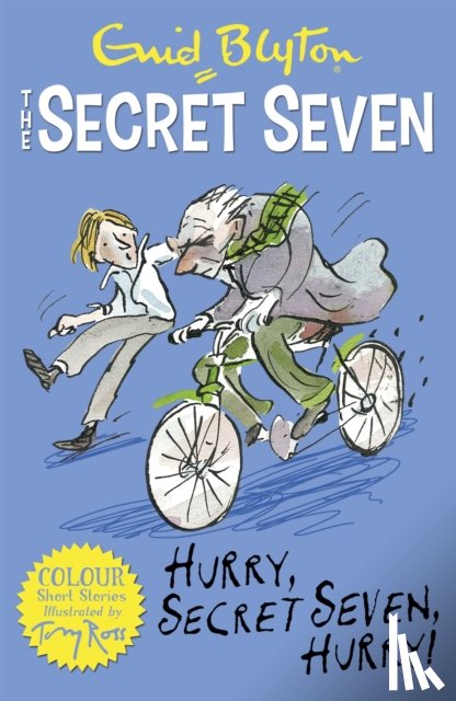 Blyton, Enid - Secret Seven Colour Short Stories: Hurry, Secret Seven, Hurry!