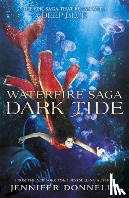 Donnelly, Jennifer - Waterfire Saga: Dark Tide