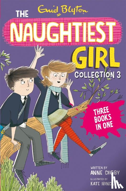 Blyton, Enid, Digby, Anne - The Naughtiest Girl Collection 3