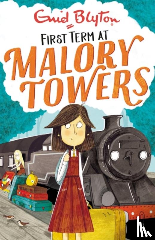 Blyton, Enid - Malory Towers: First Term