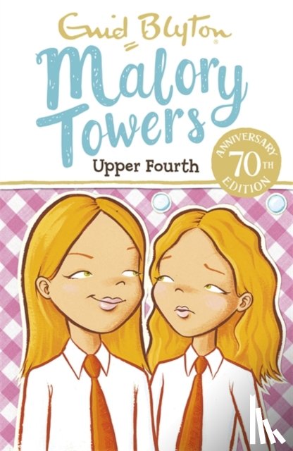Blyton, Enid - Malory Towers: Upper Fourth