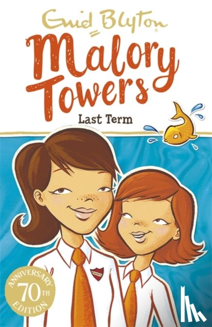 Blyton, Enid - Malory Towers: Last Term