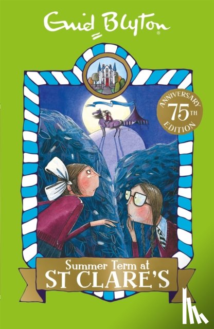 Blyton, Enid - Summer Term at St Clare's