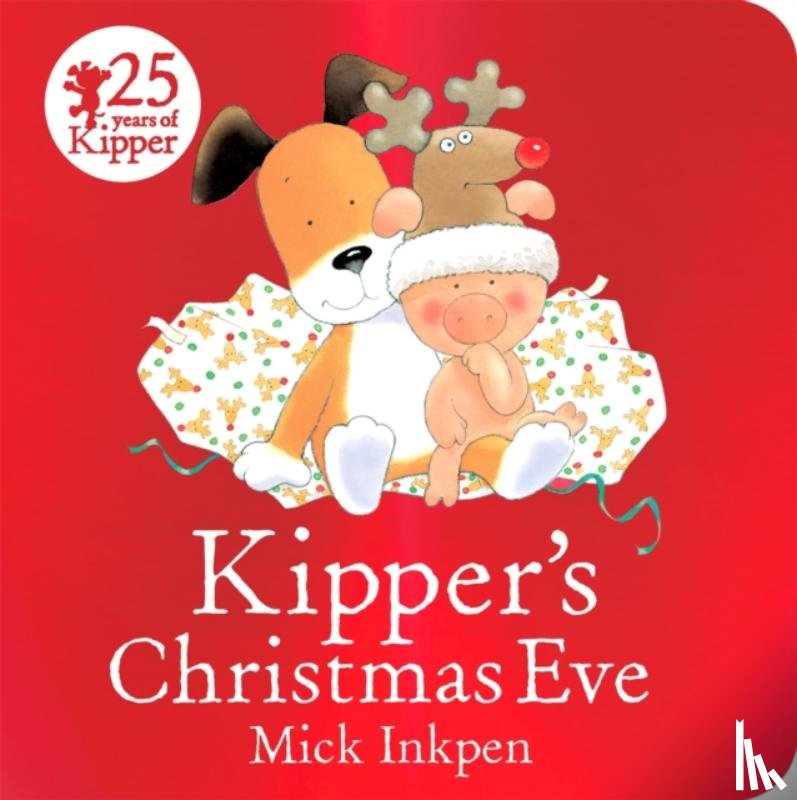 Inkpen, Mick - Kipper's Christmas Eve Board Book
