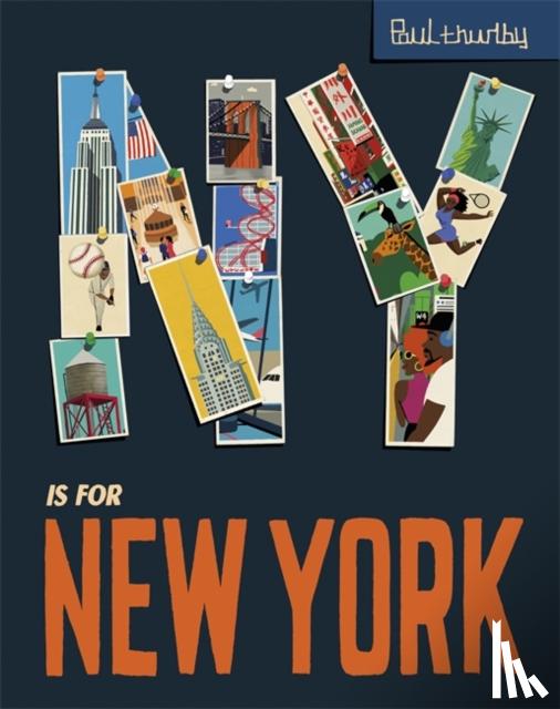 Thurlby, Paul - NY is for New York