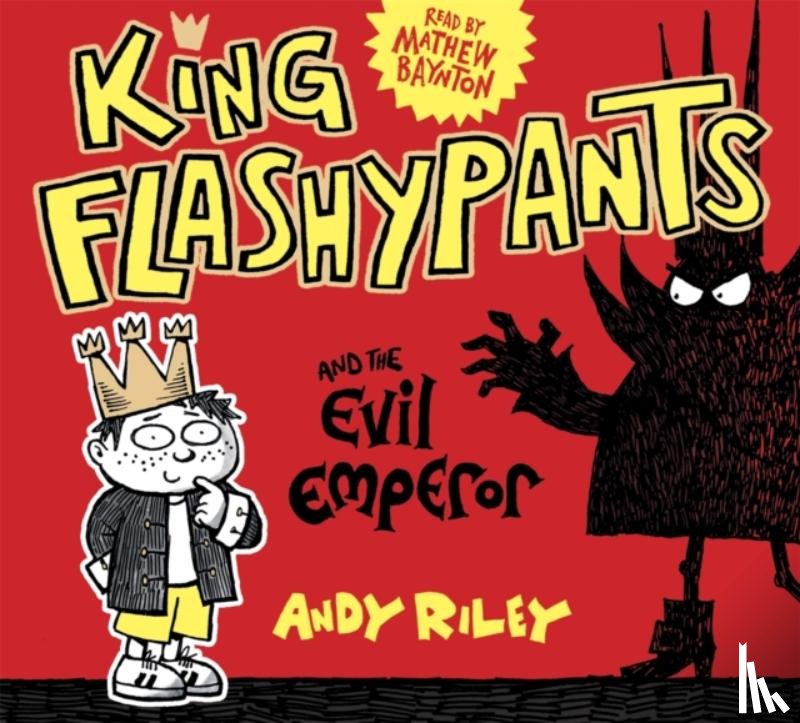 Riley, Andy - King Flashypants and the Evil Emperor