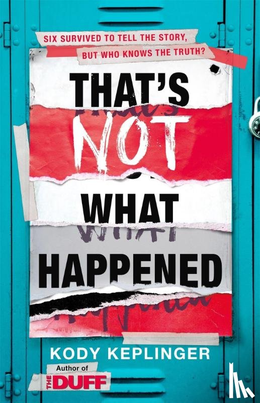 Keplinger, Kody - That's Not What Happened