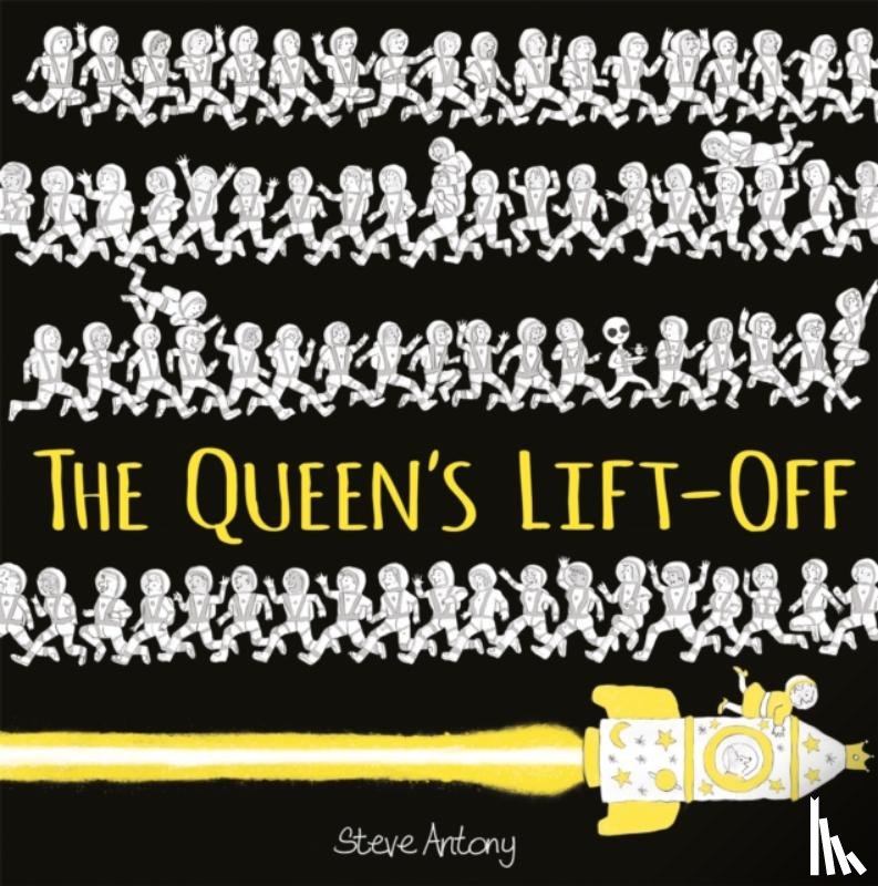 Antony, Steve - The Queen's Lift-Off
