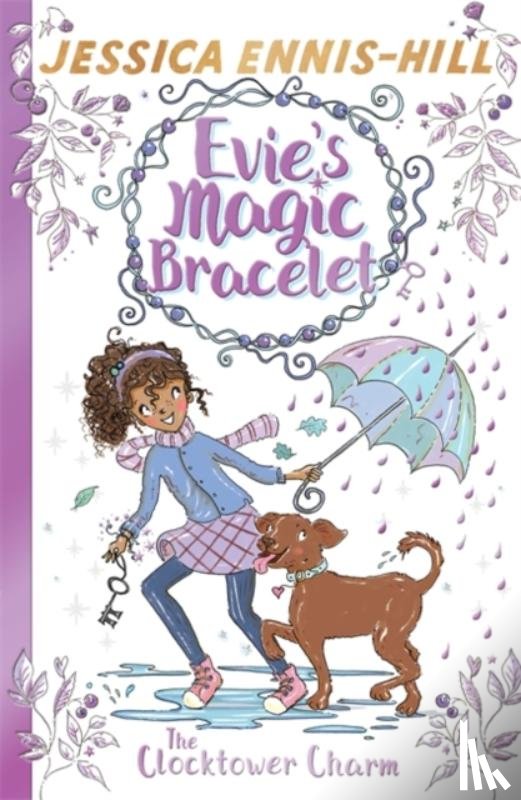 Ennis-Hill, Jessica, Caldecott, Elen - Evie's Magic Bracelet: The Clocktower Charm