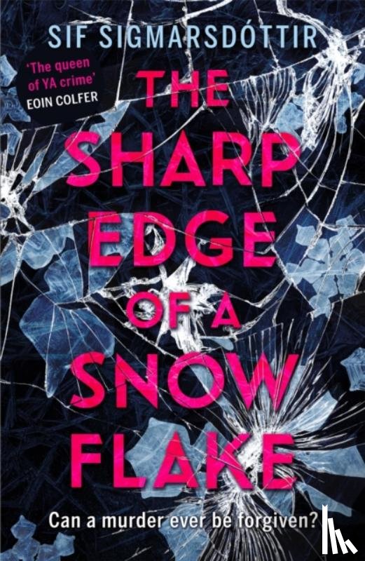 Sigmarsdottir, Sif - The Sharp Edge of a Snowflake