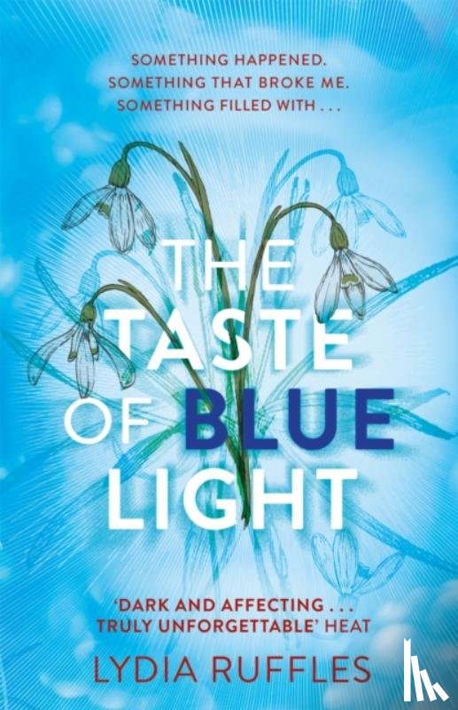 Ruffles, Lydia - The Taste of Blue Light