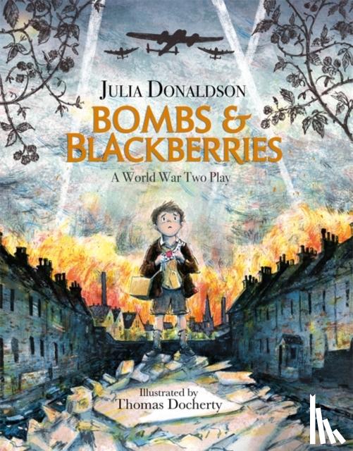 Donaldson, Julia - Bombs and Blackberries
