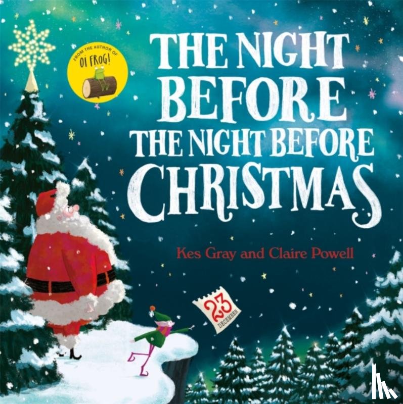 Gray, Kes - The Night Before the Night Before Christmas