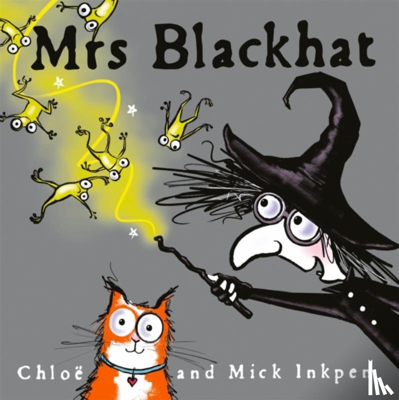 Inkpen, Mick, Inkpen, Chloe - Mrs Blackhat
