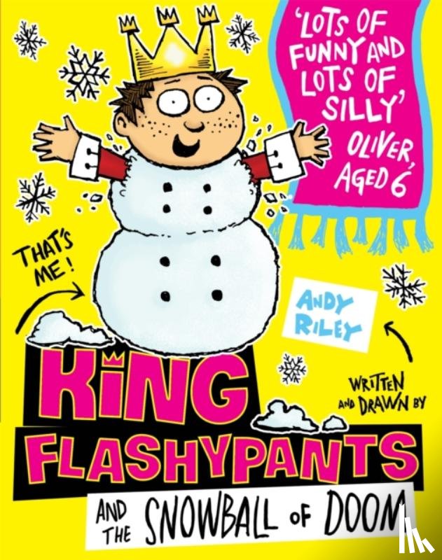 Riley, Andy - King Flashypants and the Snowball of Doom