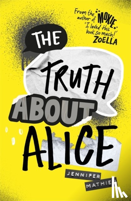 Mathieu, Jennifer - The Truth About Alice