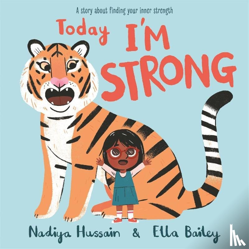 Hussain, Nadiya - Today I'm Strong