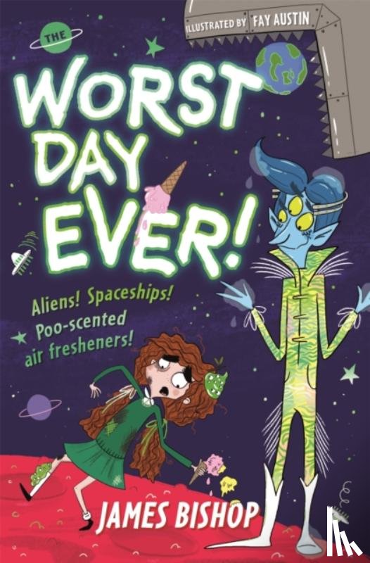 Bishop, James - The Worst Day Ever!
