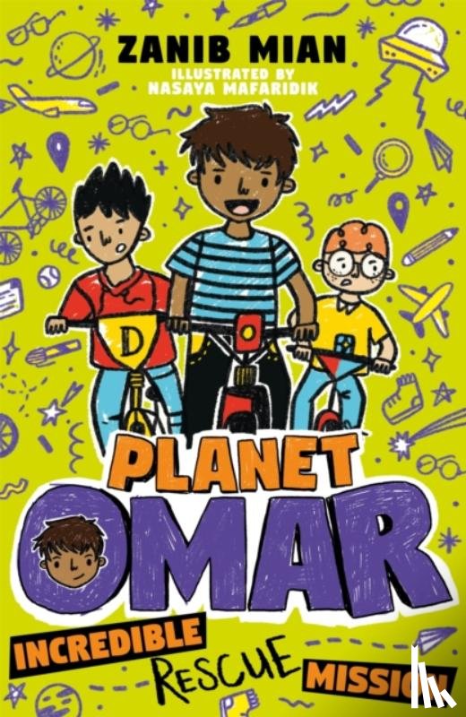 Mian, Zanib - Planet Omar: Incredible Rescue Mission