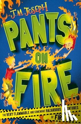 Joseph, J.M. - Fire Boy: Pants on Fire