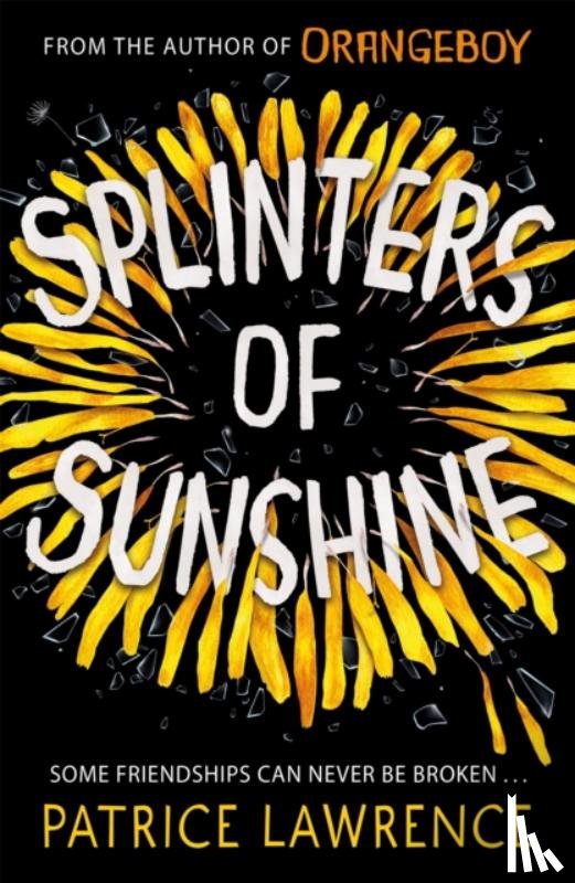 Lawrence, Patrice - Splinters of Sunshine