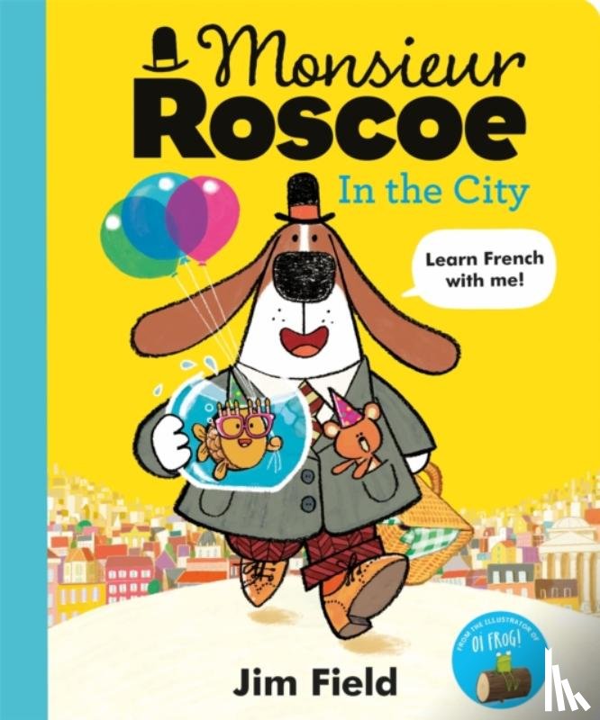 Field, Jim - Monsieur Roscoe in the City