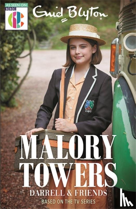 Blyton, Enid, Dhami, Narinder - Malory Towers: Malory Towers Darrell and Friends