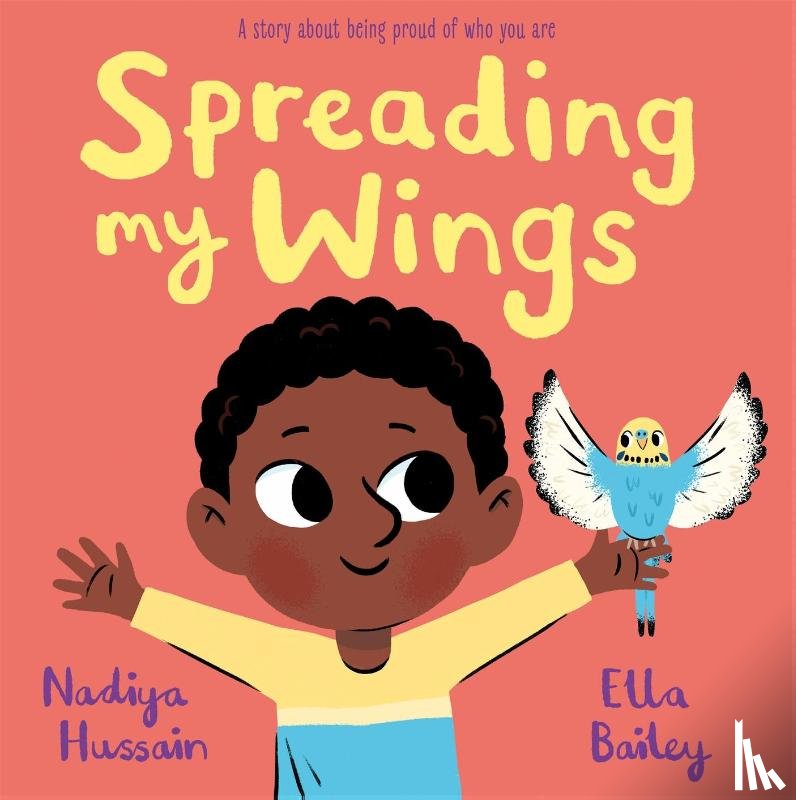 Hussain, Nadiya - Spreading My Wings