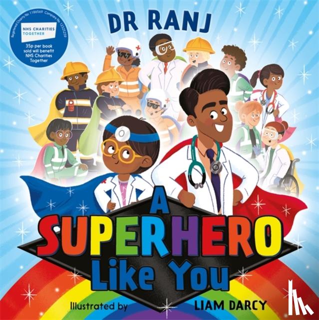 Singh, Dr. Ranj - A Superhero Like You