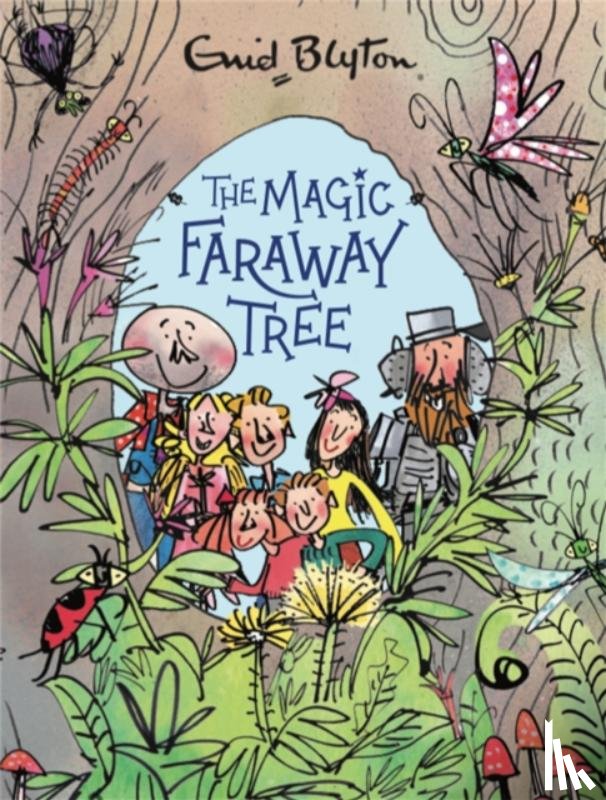 Blyton, Enid - The Magic Faraway Tree: The Magic Faraway Tree Deluxe Edition
