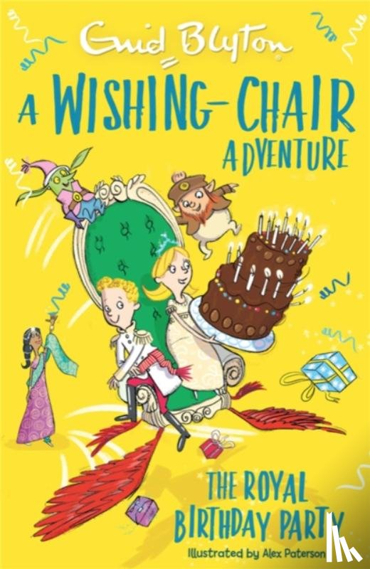 Blyton, Enid - A Wishing-Chair Adventure: The Royal Birthday Party