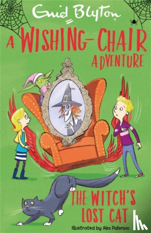 Blyton, Enid - A Wishing-Chair Adventure: The Witch's Lost Cat