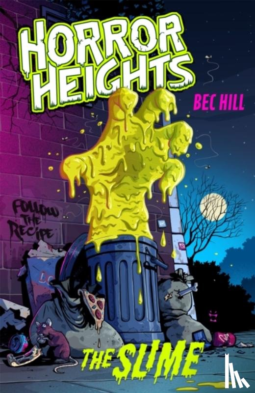 Hill, Bec - Horror Heights: The Slime