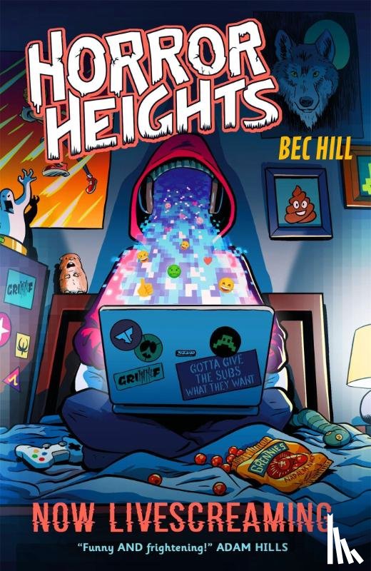 Hill, Bec - Horror Heights: Now LiveScreaming