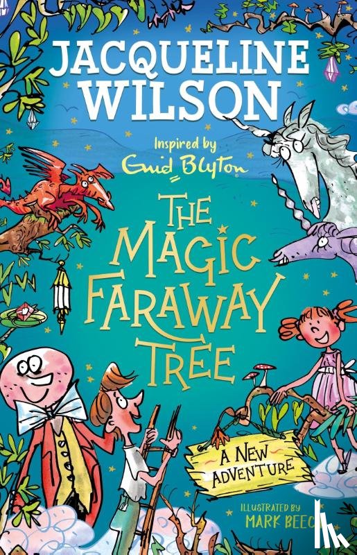 Wilson, Jacqueline - The Magic Faraway Tree: A New Adventure