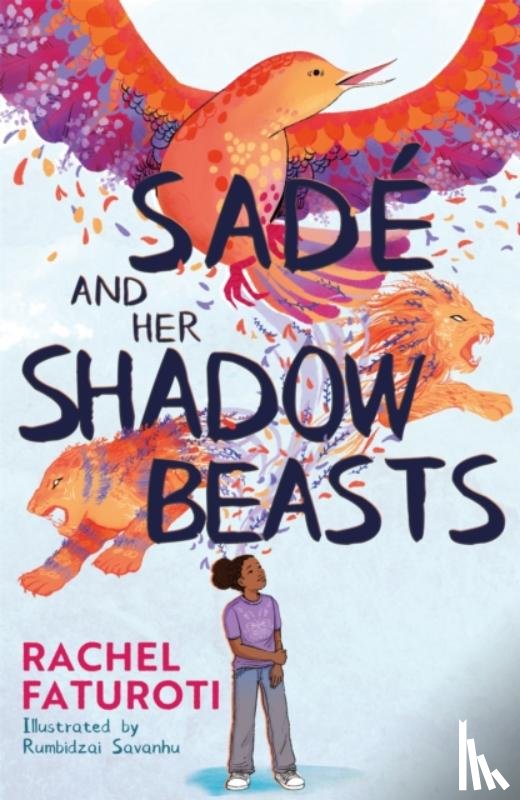 Faturoti, Rachel - Sade and Her Shadow Beasts