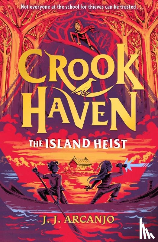 Arcanjo, J.J. - Crookhaven: The Island Heist