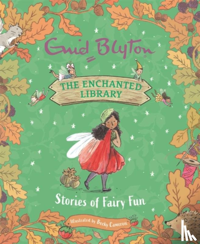 Blyton, Enid - The Enchanted Library: Stories of Fairy Fun