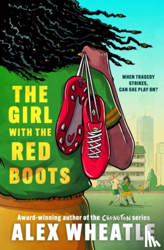 Wheatle, Alex - The Girl with the Red Boots