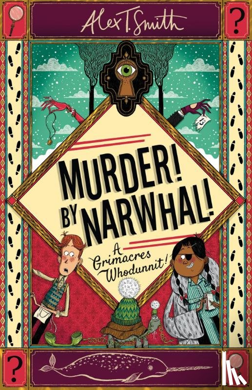 Smith, Alex T. - Murder! By Narwhal!