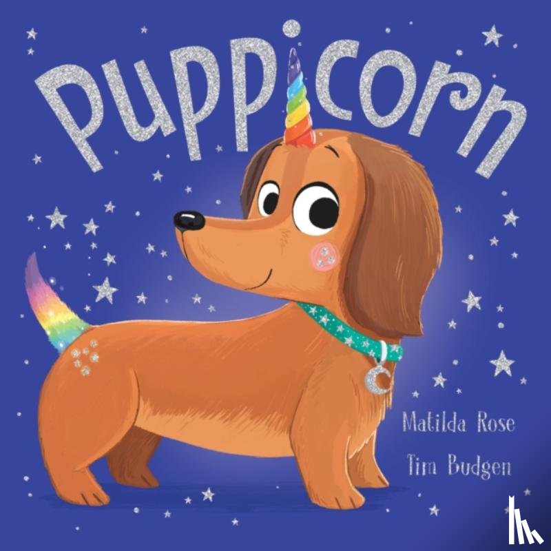 Rose, Matilda - The Magic Pet Shop: Puppicorn
