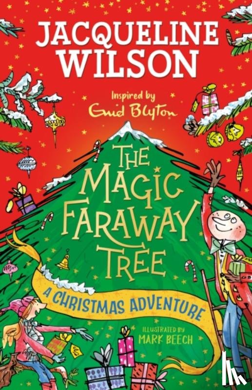Wilson, Jacqueline - The Magic Faraway Tree: A Christmas Adventure