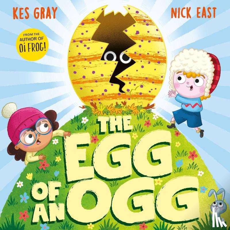 Gray, Kes - The Egg of an Ogg