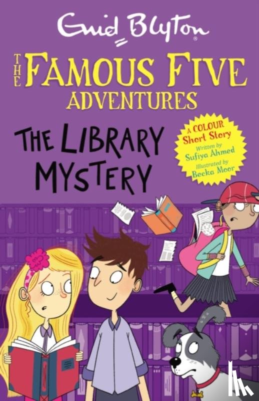 Blyton, Enid, Ahmed, Sufiya - Famous Five Colour Short Stories: The Library Mystery