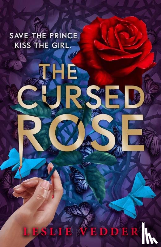 Vedder, Leslie - The Bone Spindle: The Cursed Rose