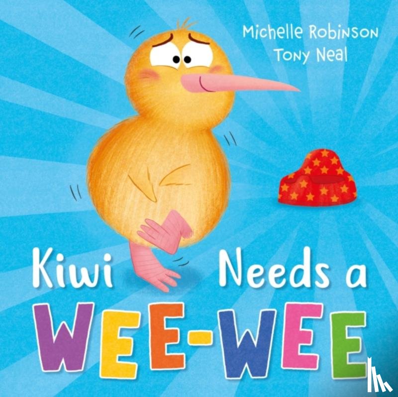 Robinson, Michelle - Kiwi Needs a Wee-Wee